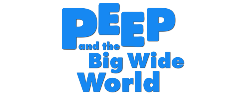 Peep and the big wide World. Peep and the big wide World логотип. Peep and the big wide World logo Bloopers. Peep and the big wide World YTPMV scan.